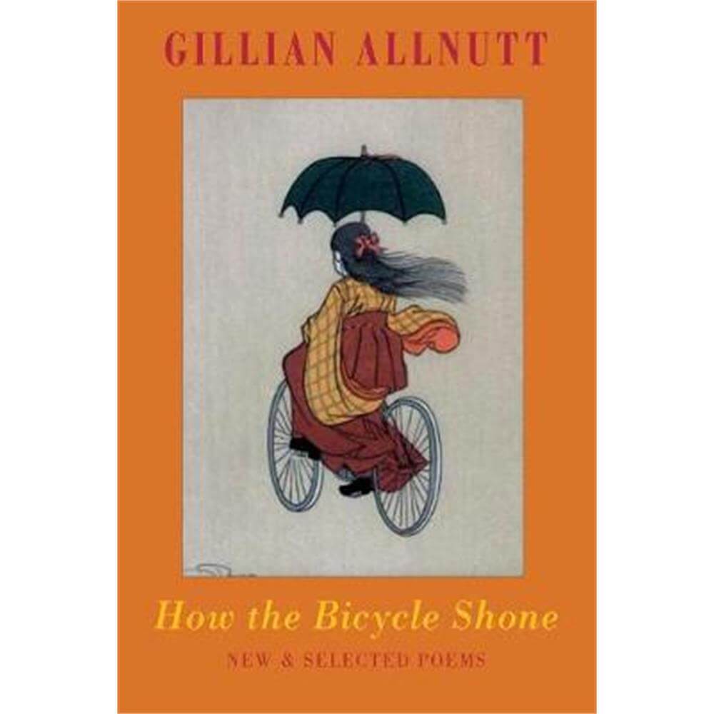 How the Bicycle Shone (Paperback) - Gillian Allnutt